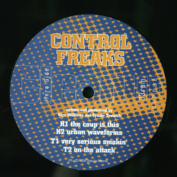 Control Freaks (2) : The Coup Is This (12")