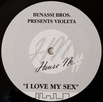 Benassi Bros. Presents. Violeta : I Love My Sex (12")