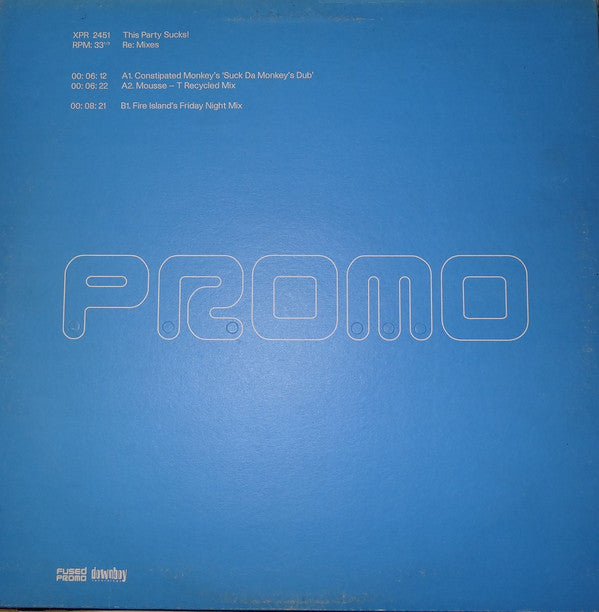 Fused : This Party Sucks! (12", Promo)