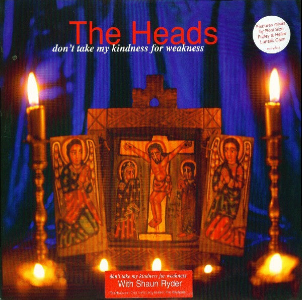 The Heads : Don't Take My Kindness For Weakness (12", Single)