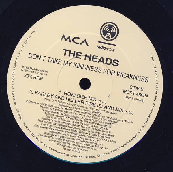 The Heads : Don't Take My Kindness For Weakness (12", Single)