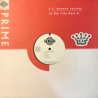 E.C. Groove Society : In The City Part II (12")