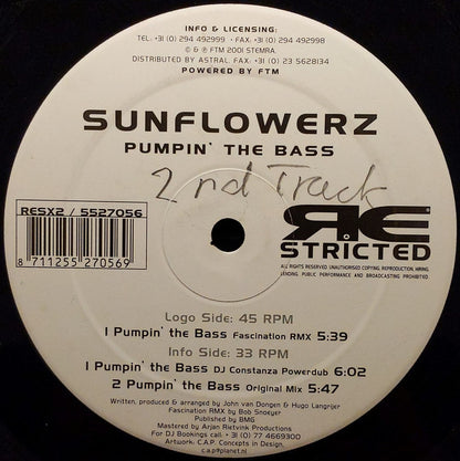 Sunflowerz : Pumpin' The Bass (12", Ltd)