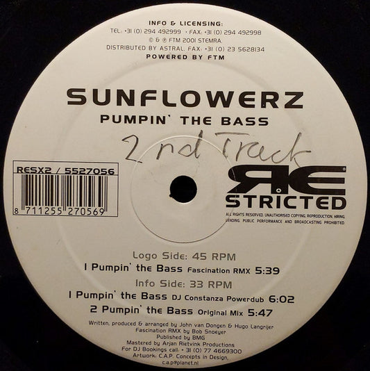 Sunflowerz : Pumpin' The Bass (12", Ltd)