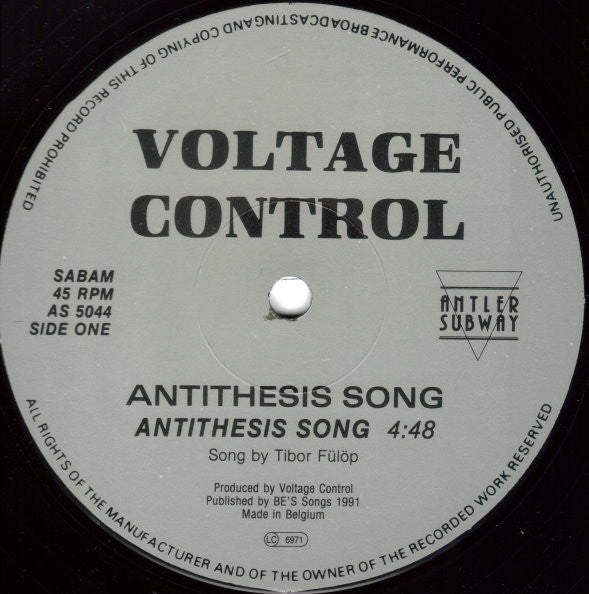 Voltage Control : Antithesis Song (12")