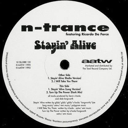 N-Trance Featuring Ricardo Da Force : Stayin' Alive (12")