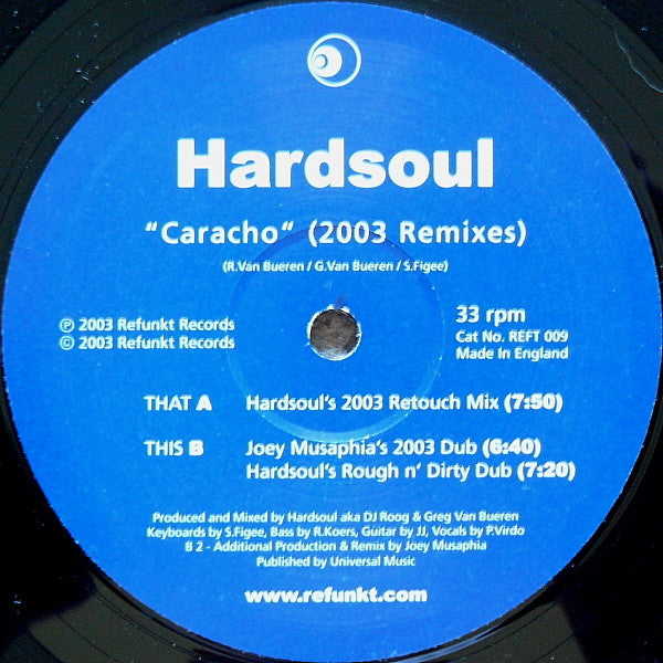 Hardsoul : Caracho (2003 Remixes) (12")