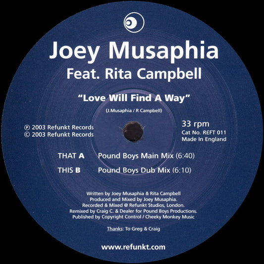 Joey Musaphia : Love Will Find A Way (Pound Boys Remixes) (12")