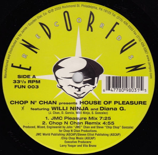 Chop N' Chan* Featuring WIlli Ninja* And Diana G. (2) : House Of Pleasure (12")