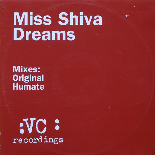Miss Shiva : Dreams (12")