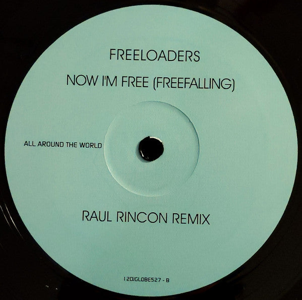 Freeloaders (2) : Now I'm Free (Freefalling) (2x12")