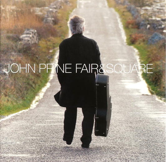 John Prine : Fair & Square (2xLP, Album, RE, Gat)