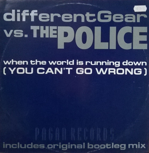 differentGear* Vs. The Police : When The World Is Running Down (You Can't Go Wrong) (12")