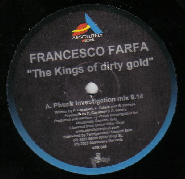 Francesco Farfa : The Kings Of Dirty Gold (12")