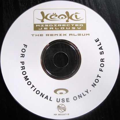 Keoki : Misdirected Jealousy - The Remix Album (CD, Comp, Promo)