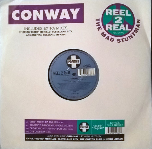 Reel 2 Real Featuring The Mad Stuntman : Conway (12")