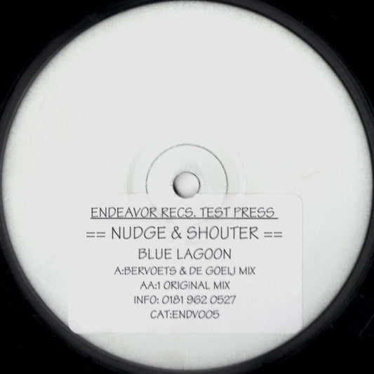 Nudge & Shouter : Blue Lagoon (12", TP, W/Lbl)