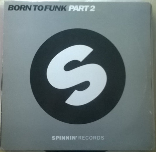 Born To Funk : Part 2 (12", EP)