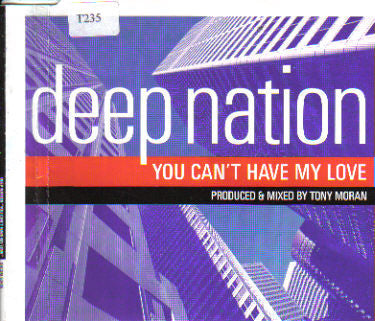 Deep Nation : You Can't Have My Love (12")