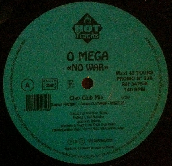 O Mega : No War (12")