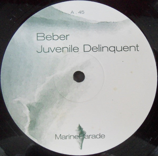 Beber* : Juvenile Delinquent (12")