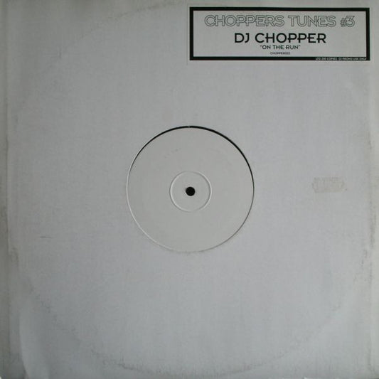 Chopper : On The Run (12", S/Sided, Ltd, Promo, W/Lbl)