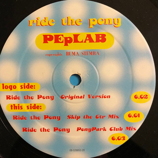 Peplab : Ride The Pony (12")