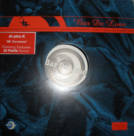 Al-Pha-X : Mi Corazon (12")