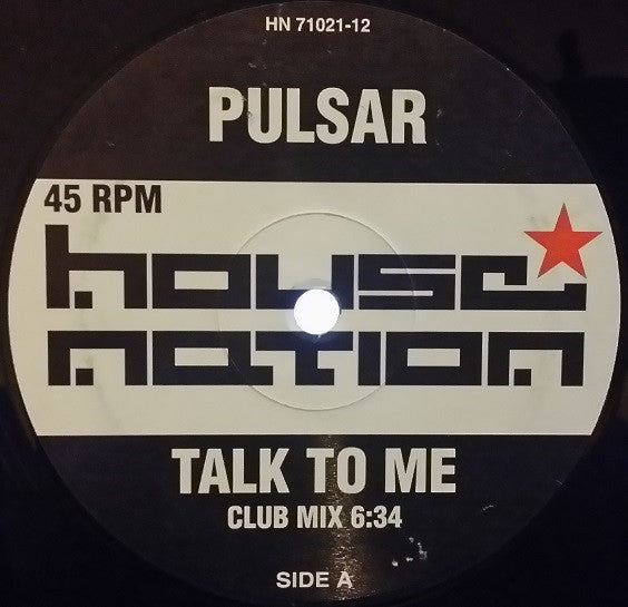 Pulsar (7) : Talk To Me (12")