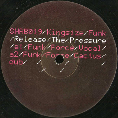Kingsize Funk : Release The Pressure (12")