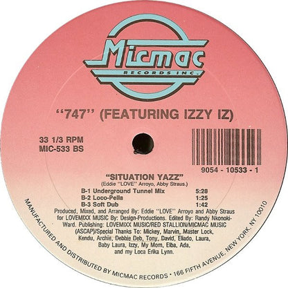 "747"* Featuring Izzy Iz* : Situation Yazz (12", Maxi)
