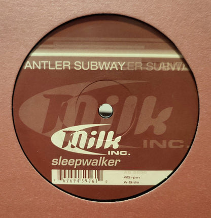Milk Inc. : Sleepwalker (12")
