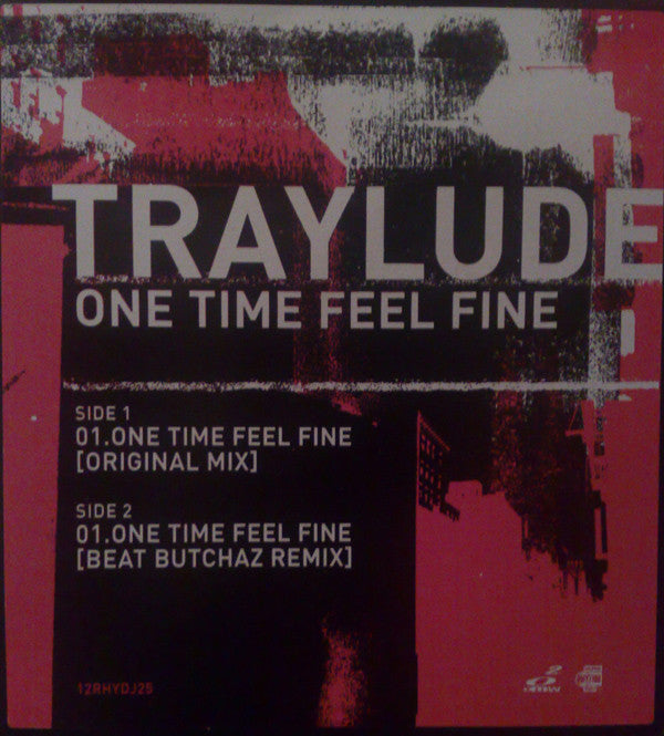 Traylude : One Time Feel Fine (12", Promo)