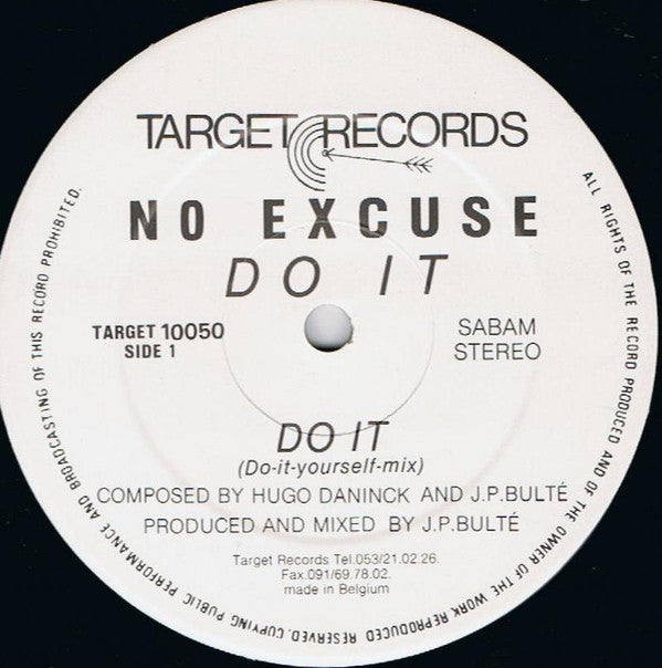 No Excuse : Do It (12")