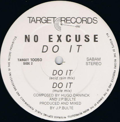 No Excuse : Do It (12")