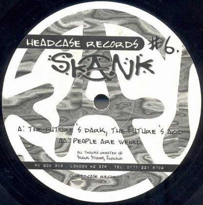 Skank : The Future's Dark, The Future's Acid (12")