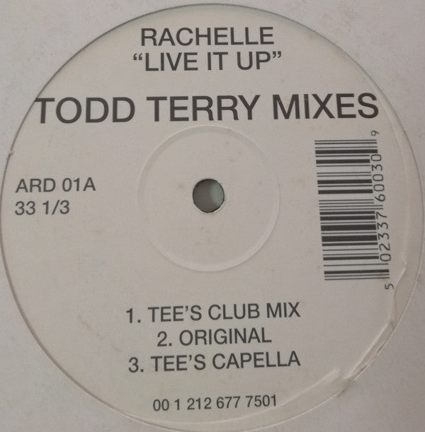 Rachelle : Live It Up (Todd Terry Mixes) (12")