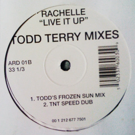 Rachelle : Live It Up (Todd Terry Mixes) (12")