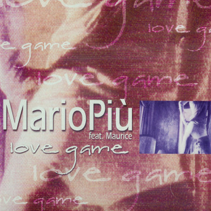 Mario Più Feat. Principe Maurice : Love Game (12")