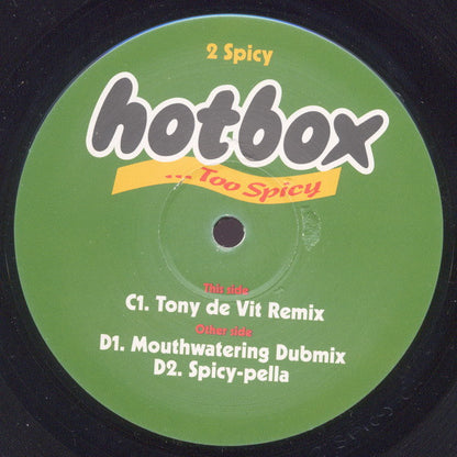 Hotbox : Too Spicy (2x12")