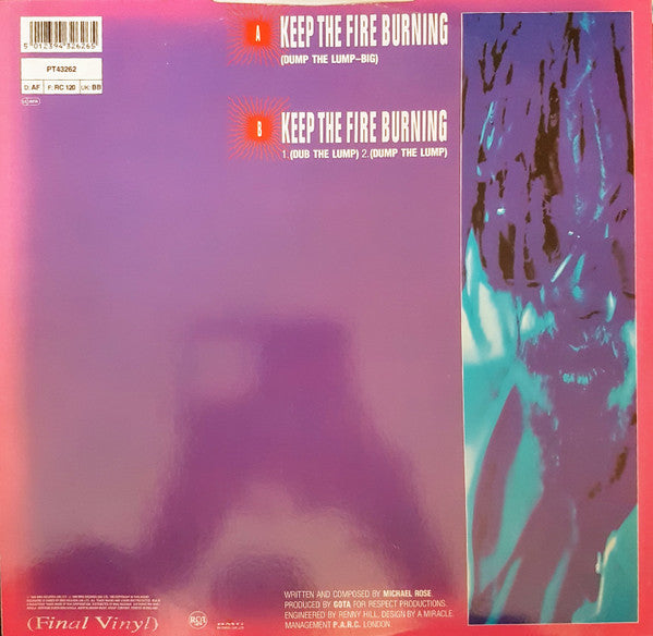 Michael Rose : Keep The Fire Burning (Dump The Lump) (12", Single)