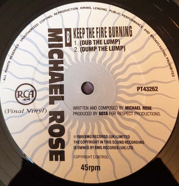 Michael Rose : Keep The Fire Burning (Dump The Lump) (12", Single)
