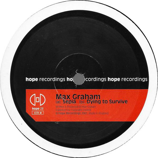 Max Graham : Sepia / Dying To Survive (12")