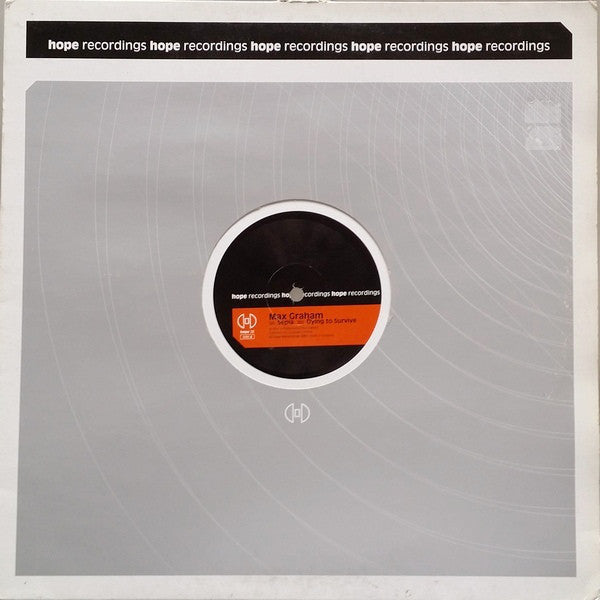 Max Graham : Sepia / Dying To Survive (12")