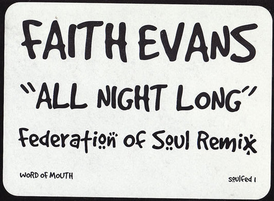 Faith Evans : All Night Long (Federation Of Soul Remix) (12", W/Lbl)