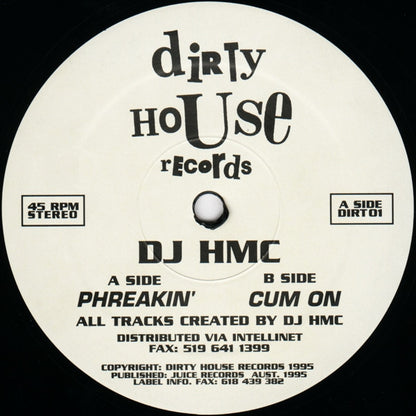 DJ HMC : Phreakin' (12")