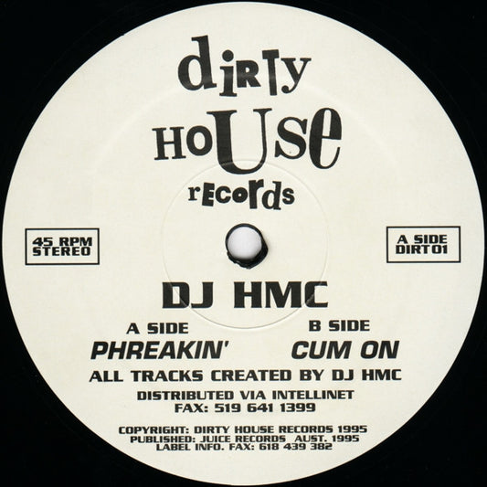 DJ HMC : Phreakin' (12")