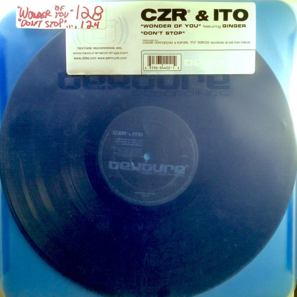 CZR & ITO Featuring Ginger* : Wonder Of You / Don't Stop (12")