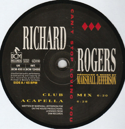Richard Rogers : Can't Stop Loving You (12")