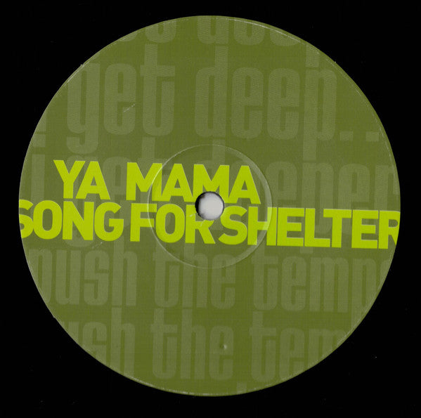 Fatboy Slim : Ya Mama / Song For Shelter (12")